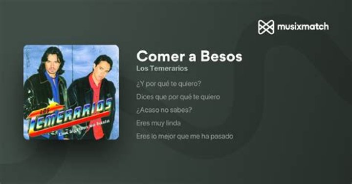 Comer a besos lyrics