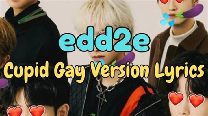 Cupid gay lyrics