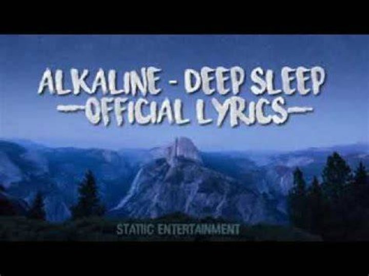 Deep sleep alkaline lyrics