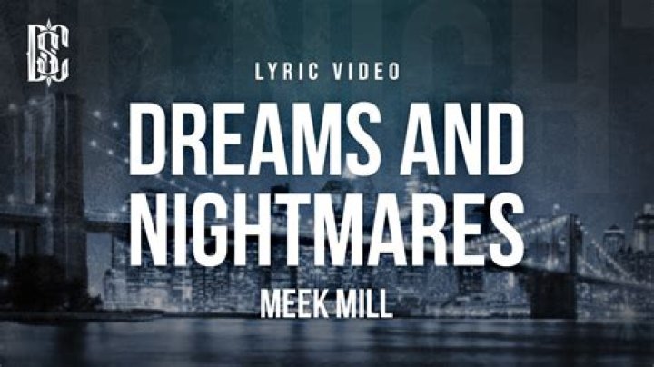 Dreams and nightmares lyrics