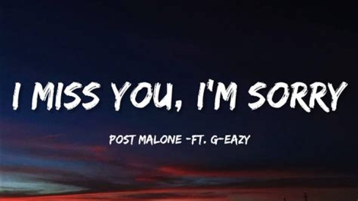 I miss you post malone lyrics