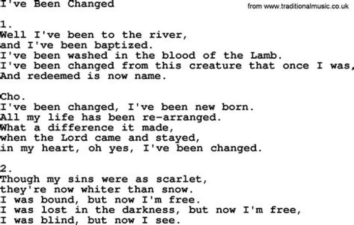 Ive been changed lyrics