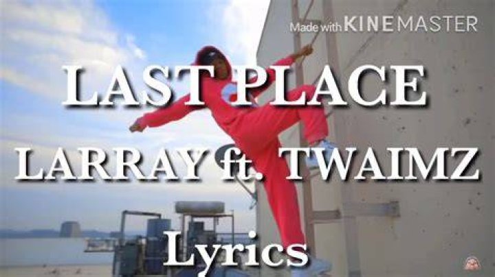 Last place larray lyrics