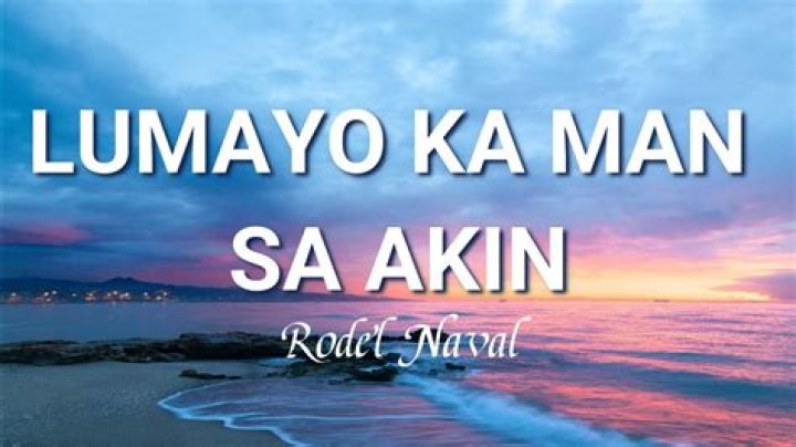 Lumayo ka man lyrics
