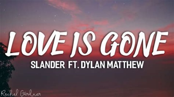 Slander love is gone lyrics