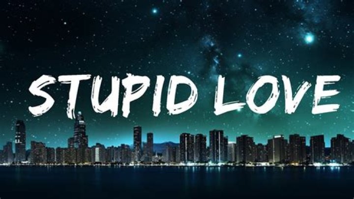 Stupid in love lyrics