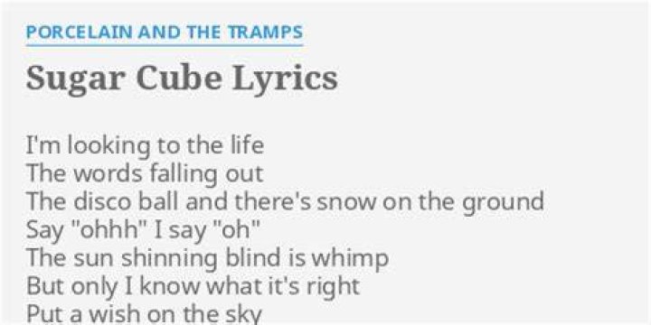 Sugar cube lyrics