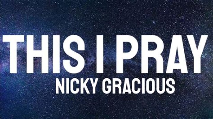 This is pray nicky gracious lyrics